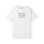 T-Shirt - Let's Have a BAM Good Time (Comfort Colors - Unisex)