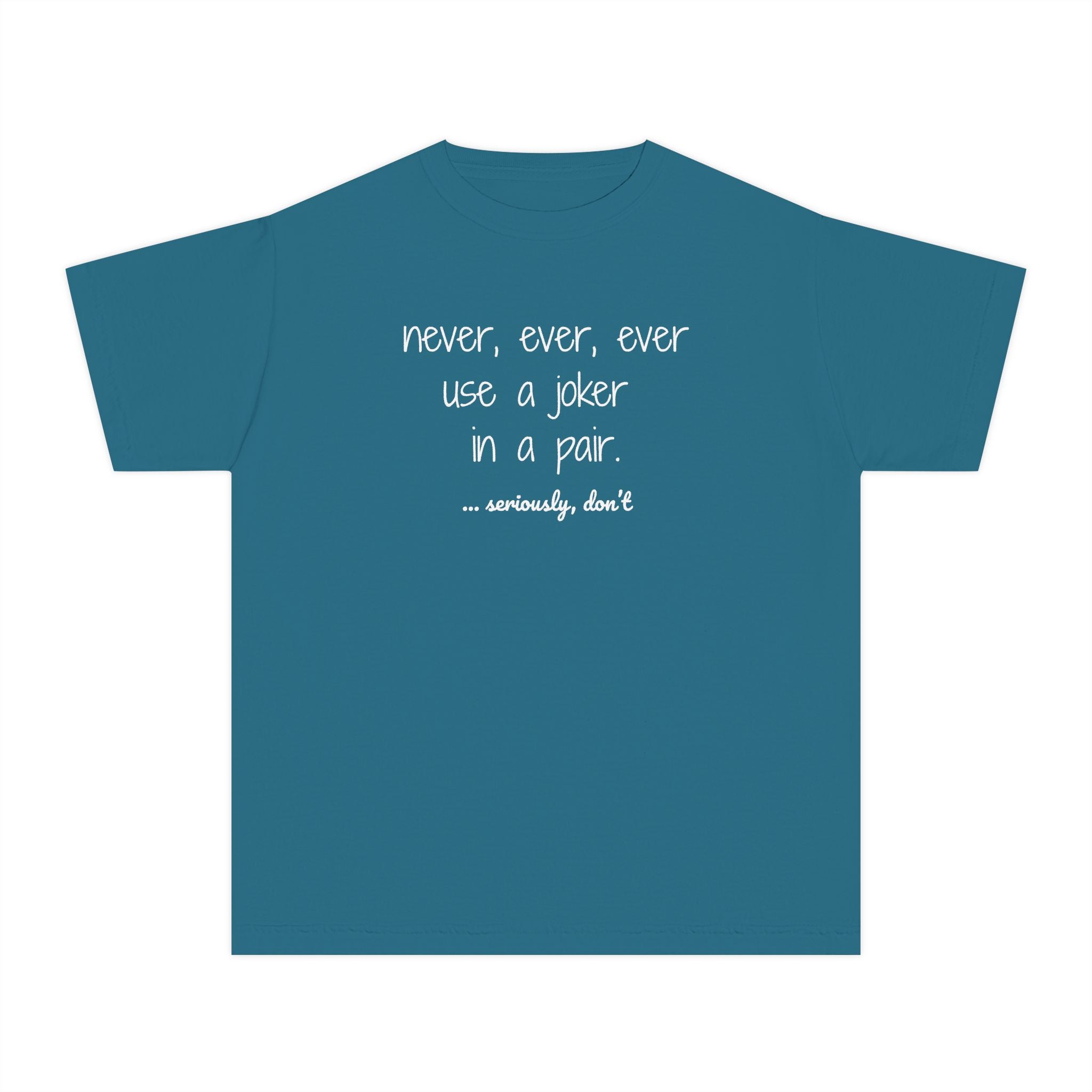 Youth Tee — never use a joker in a pair