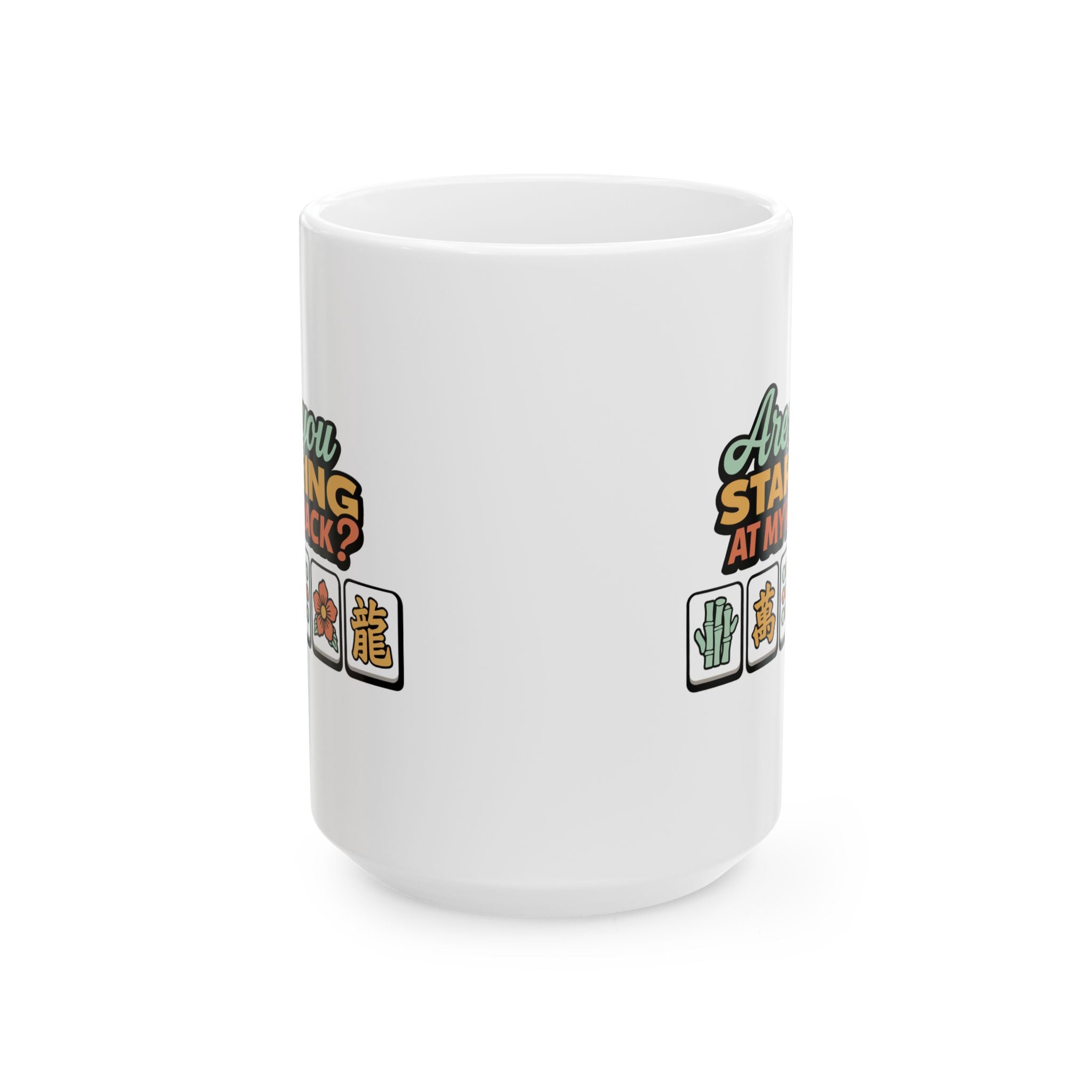 Mug - Are You Staring At My Rack?