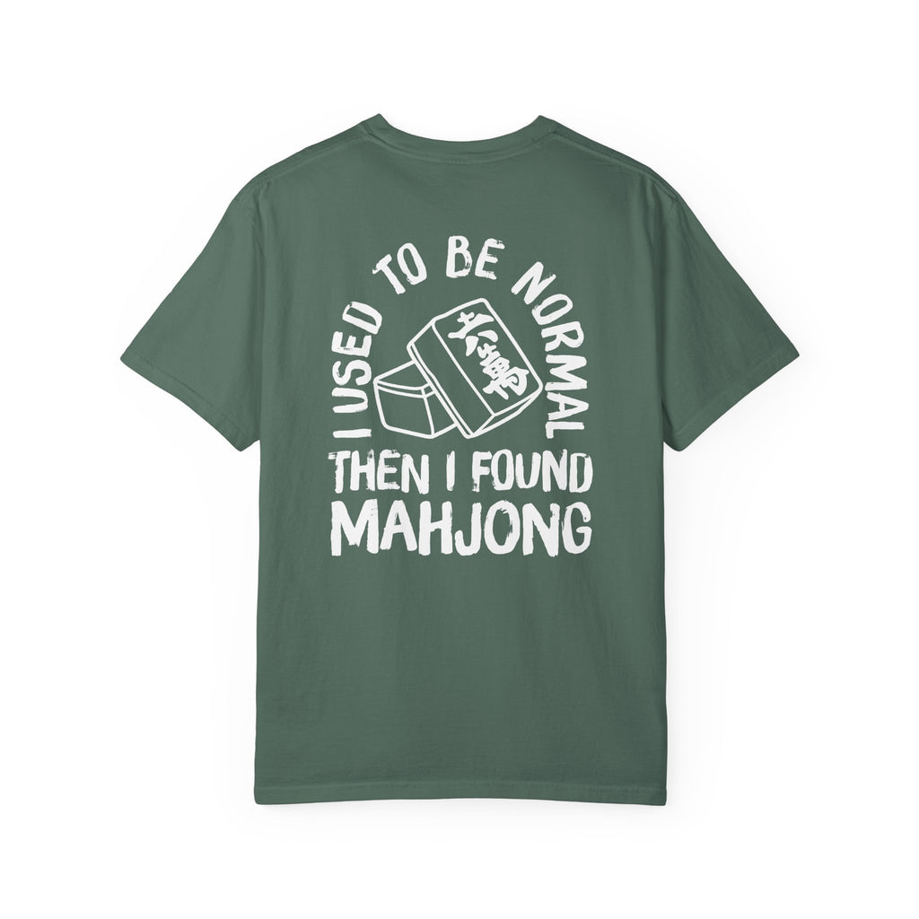 T-Shirt - I Used to Be Normal Then I Found Mahjong (Comfort Colors - Unisex)