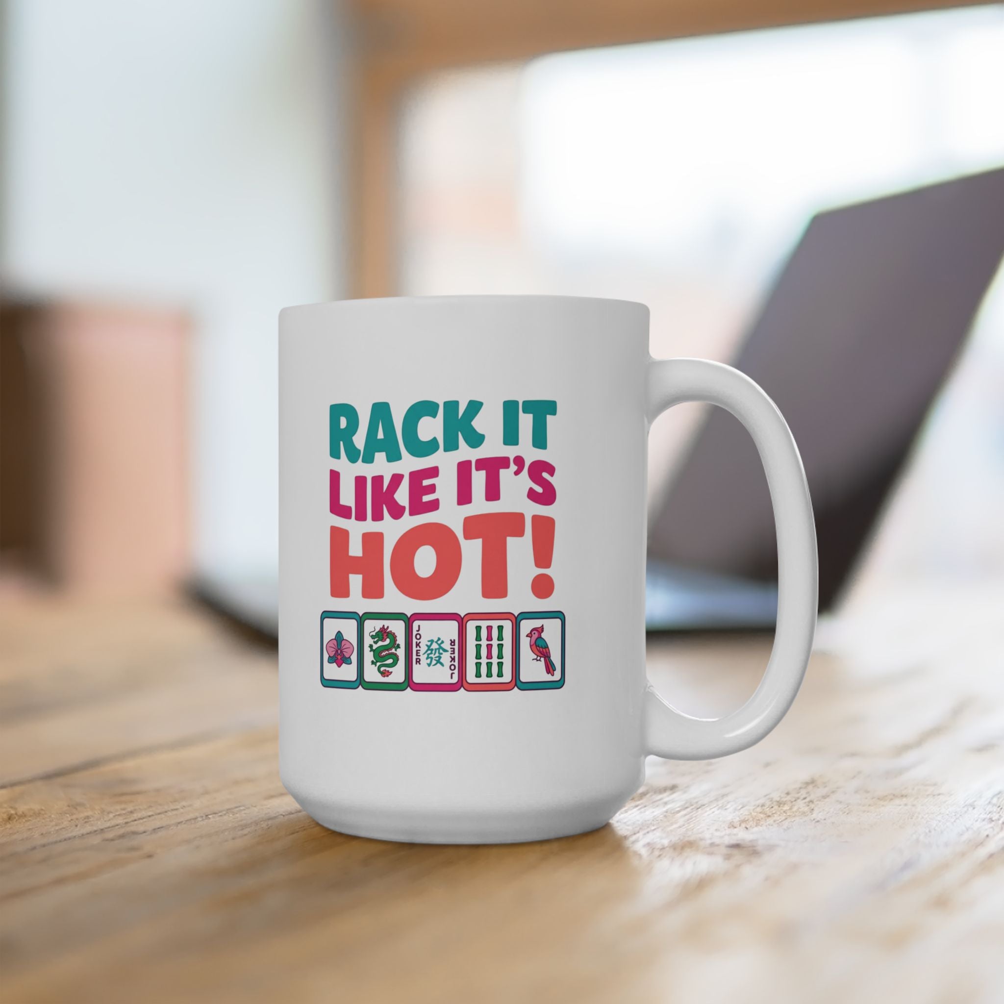 Mug — Rack it like it's hot!