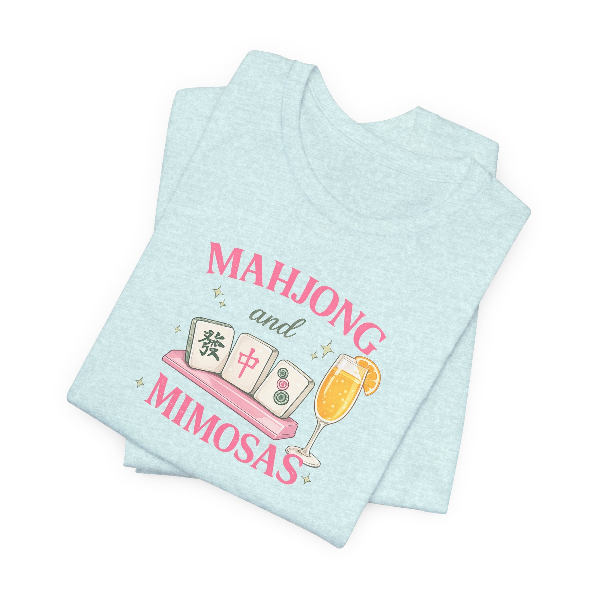 T-Shirt - Mahjong and Mimosas (Bella + Canvas - Unisex)
