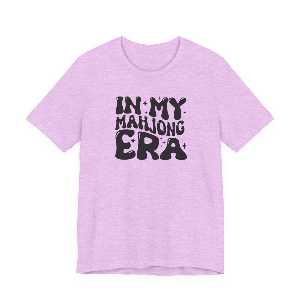 T-Shirt - In My Mahjong Era (Bella+Canvas - Unisex)