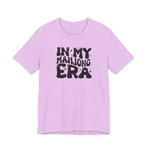 T-Shirt - In My Mahjong Era (Bella+Canvas - Unisex)