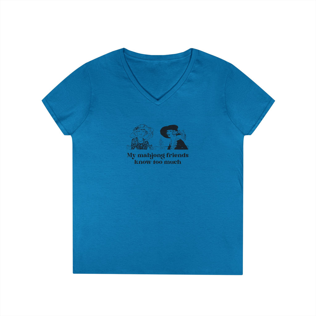 T-Shirt - My Mahjong Friends Know Too Much (Women's V-Neck)