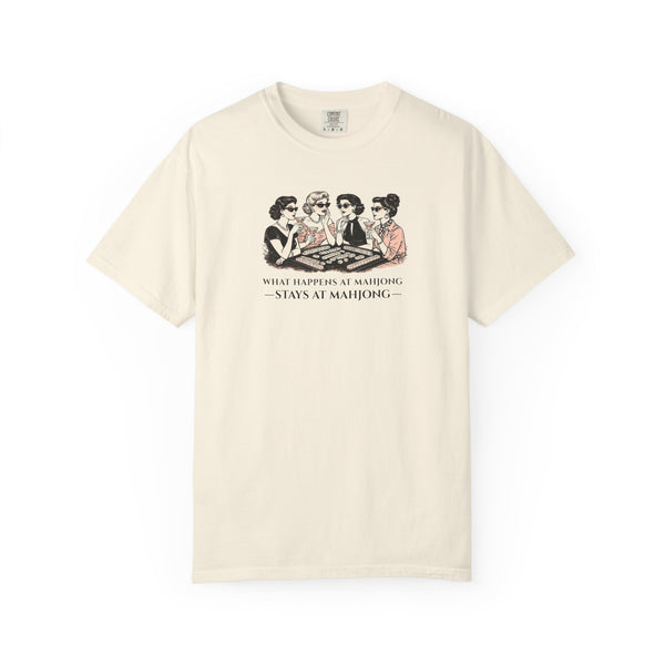 T-Shirt — "What Happens at Mahjong… Stays at Mahjong" (Comfort Colors - Unisex)