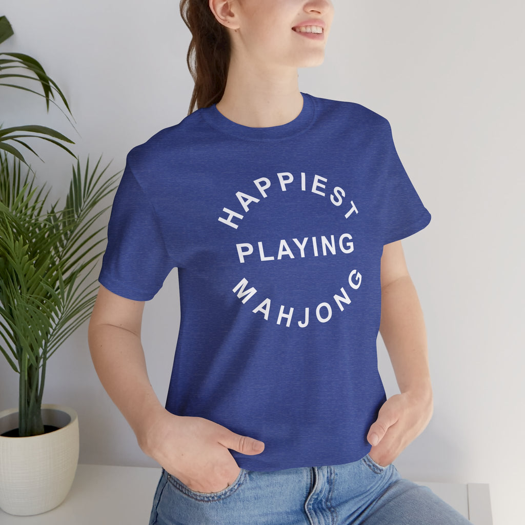 T-Shirt - Happiest Playing Mahjong (Bella+Canvas - Unisex)