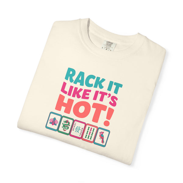 T-Shirt — "Rack It Like It's Hot" (Comfort Colors - Unisex)