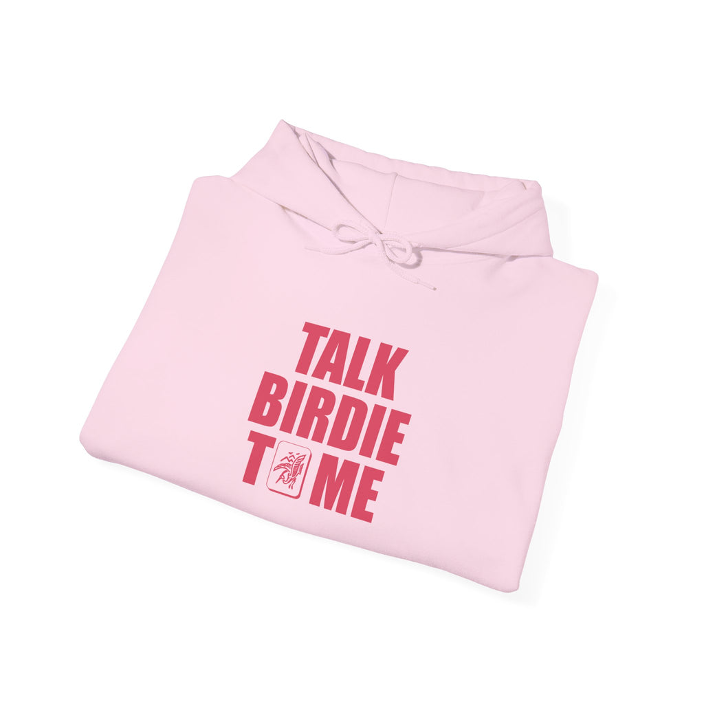 Hoodie - Talk Birdie To Me