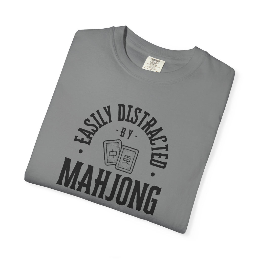 T-Shirt - Easily Distracted by Mahjong (Comfort Colors - Unisex)
