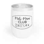 Chill Wine Tumbler - Mahj Moms Club