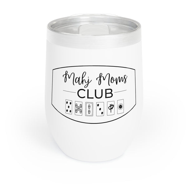 Chill Wine Tumbler - Mahj Moms Club
