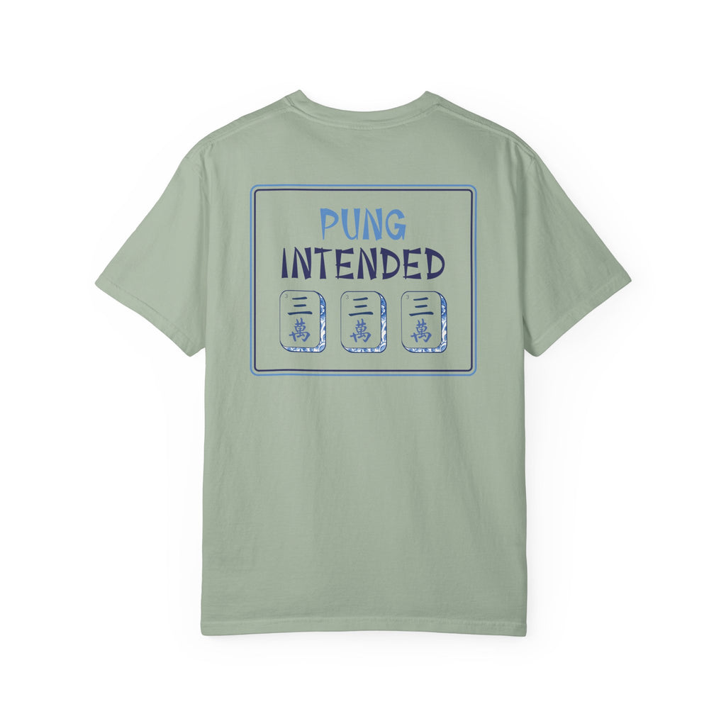 T-Shirt - Pung Intended (Comfort Colors - Unisex)