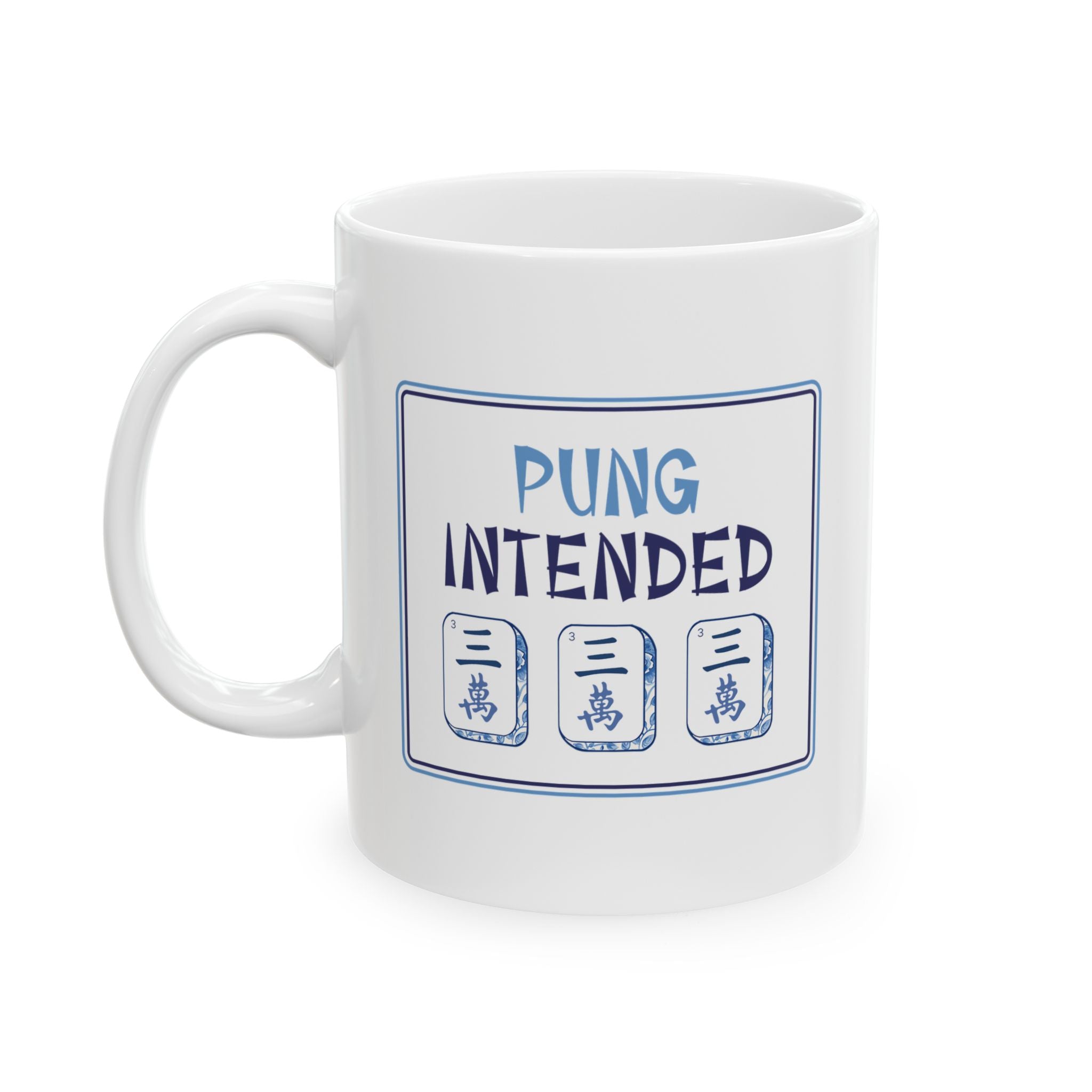 Mug - Pung Intended