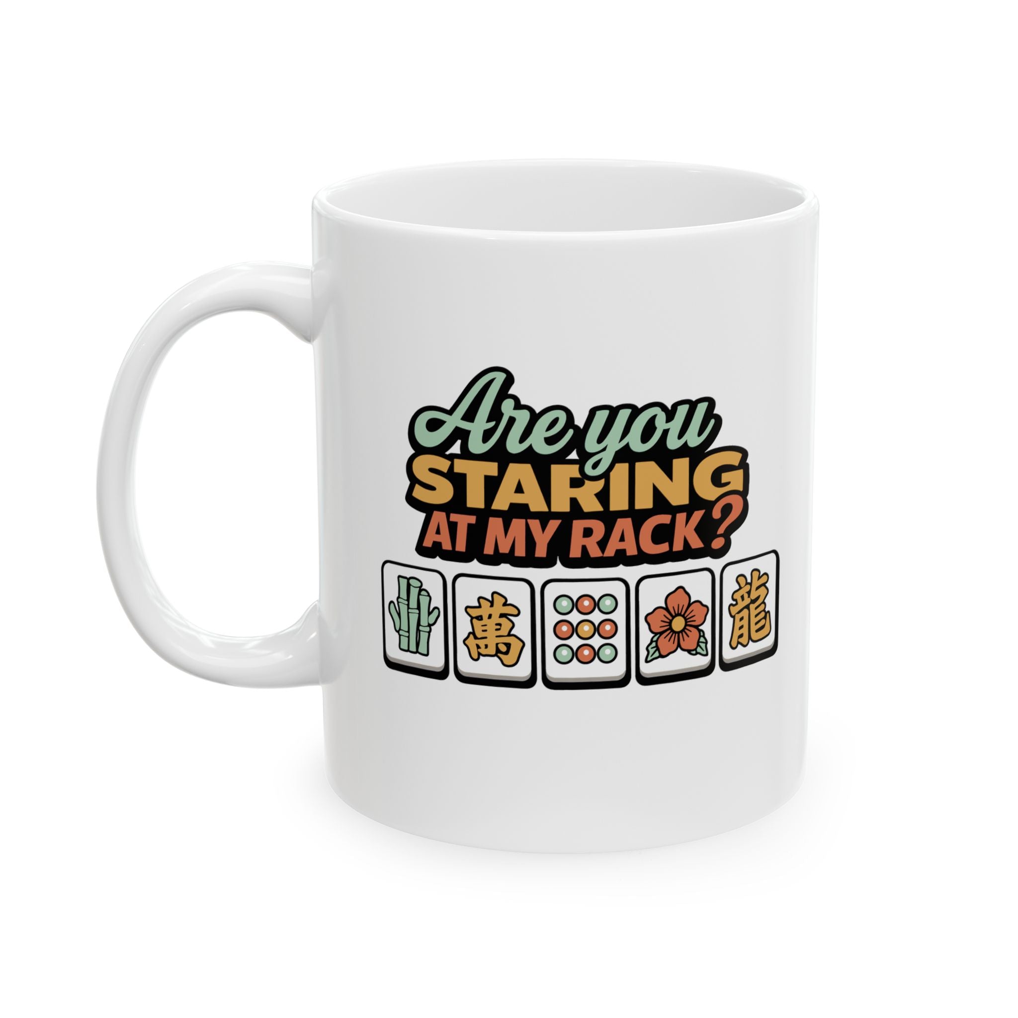 Mug - Are You Staring At My Rack?