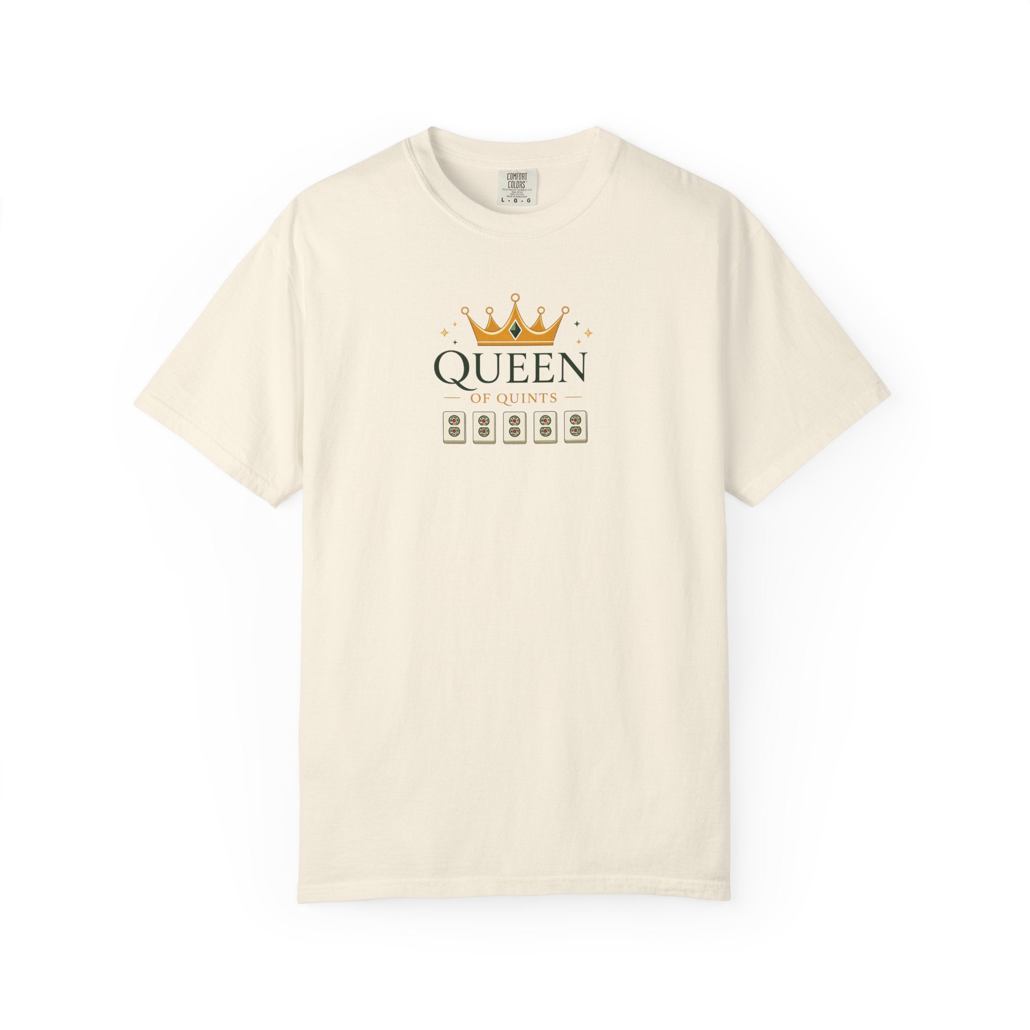 T-Shirt - Queen of Quints (Comfort Colors - Unisex)