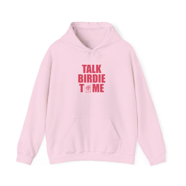 Hoodie - Talk Birdie To Me