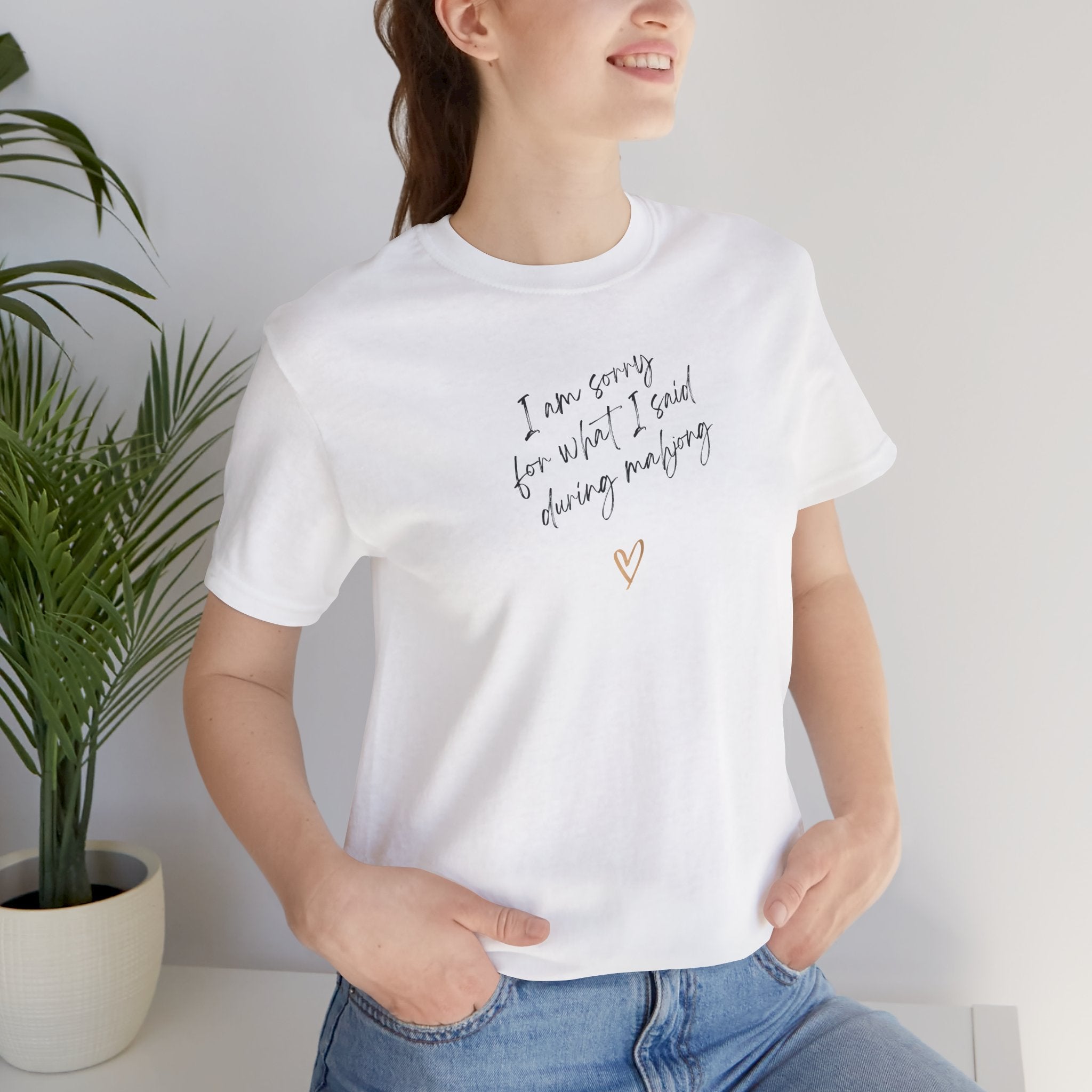T-Shirt - I'm sorry for what I said during mahjong (Bella+Canvas - Unisex)
