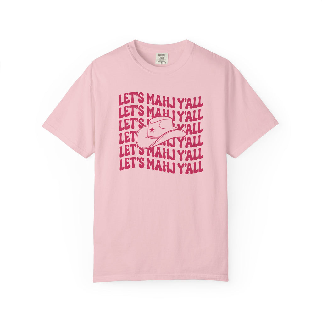 T-Shirt - Let’s Mahj Y’all (Comfort Colors - Unisex)
