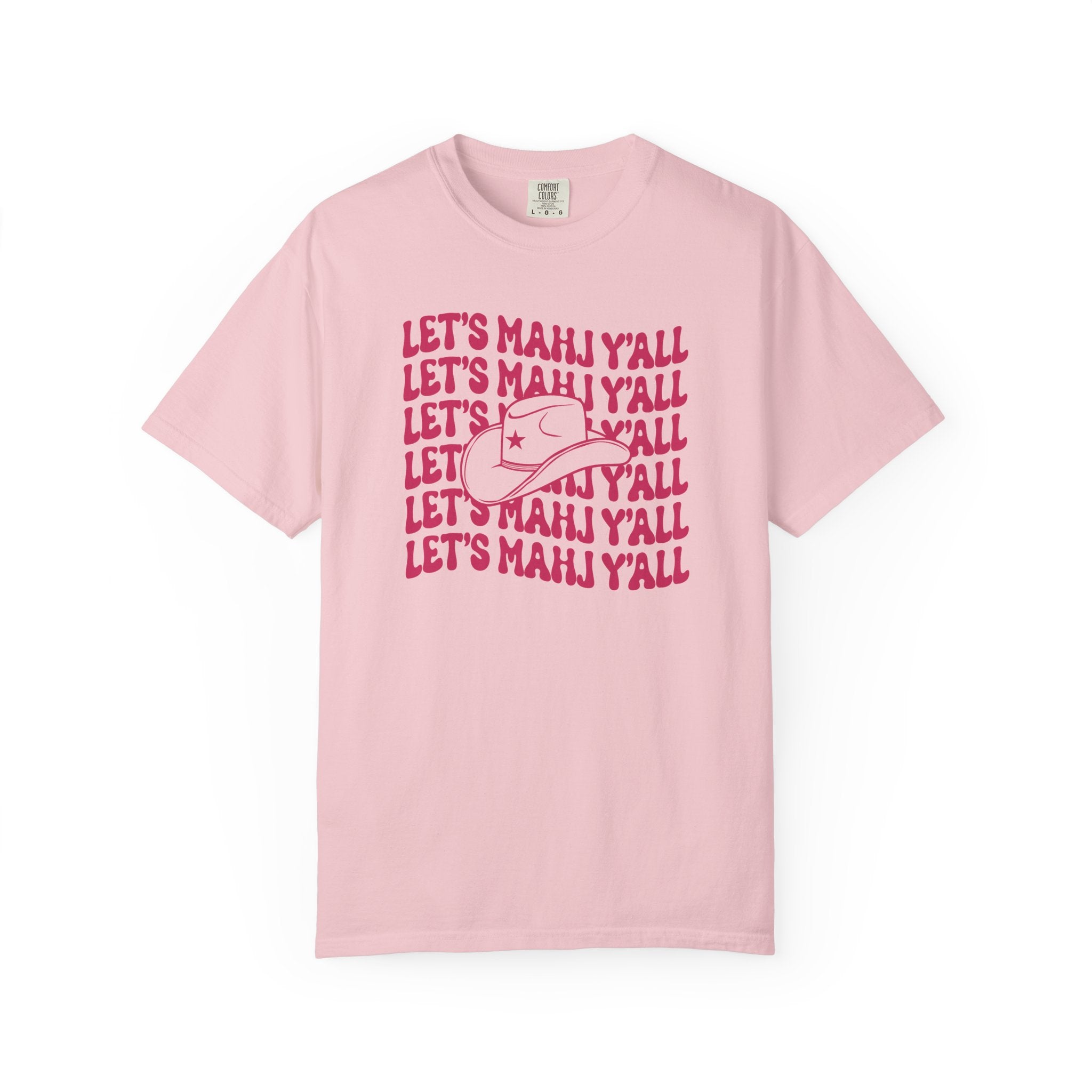 T-Shirt - Let’s Mahj Y’all (Comfort Colors - Unisex)