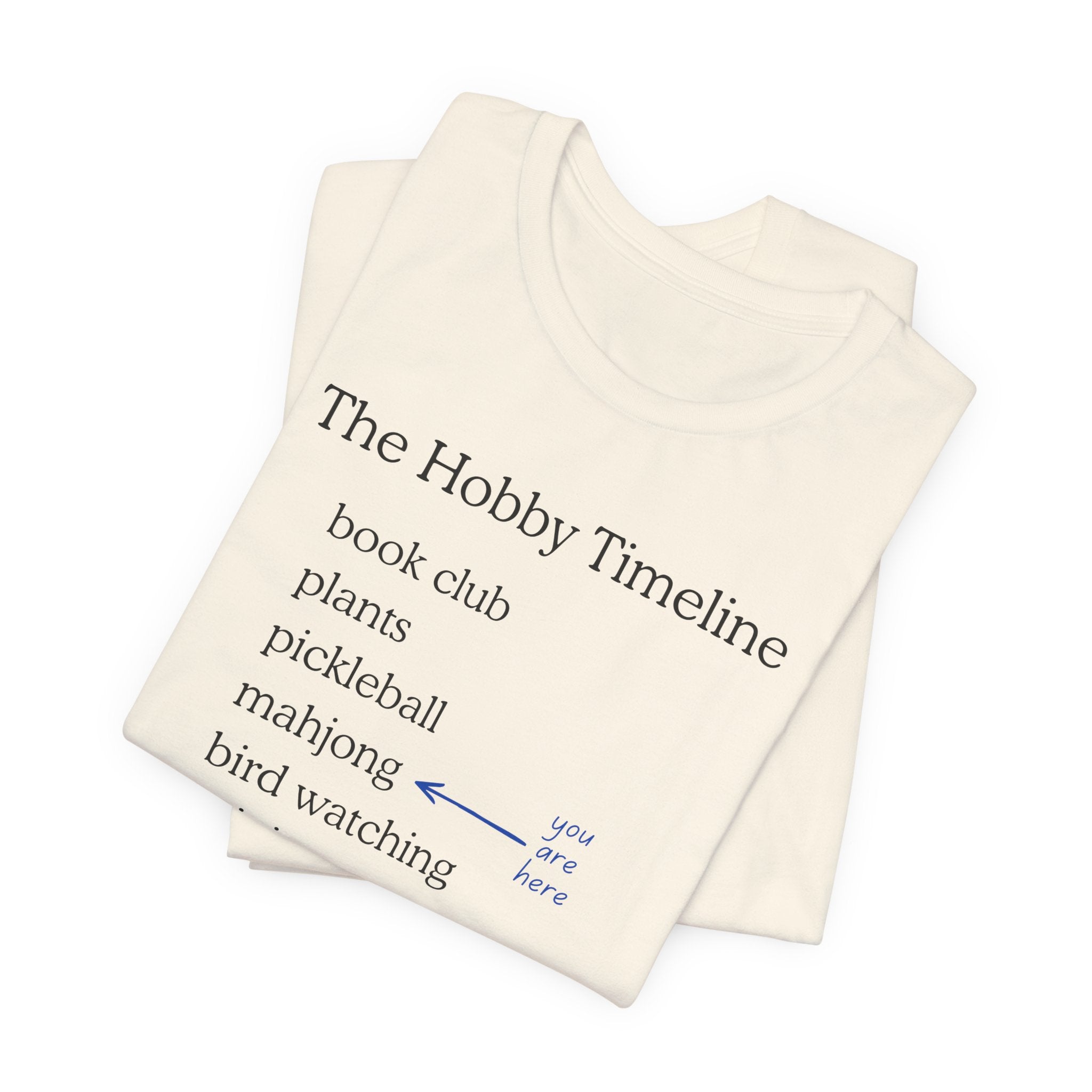 T-Shirt - Hobby Timeline Tee (Bella+Canvas - Unisex)