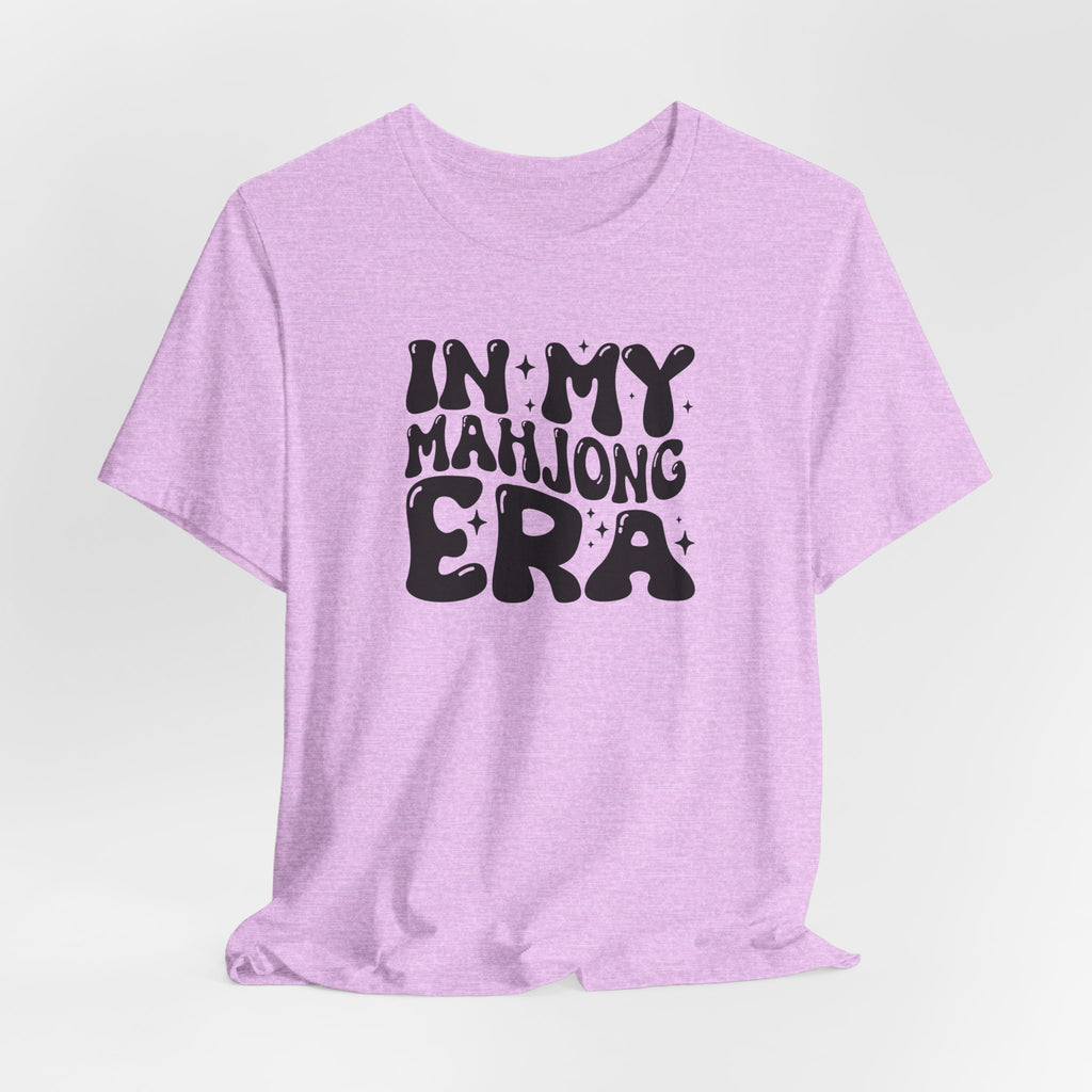 T-Shirt - In My Mahjong Era (Bella+Canvas - Unisex)