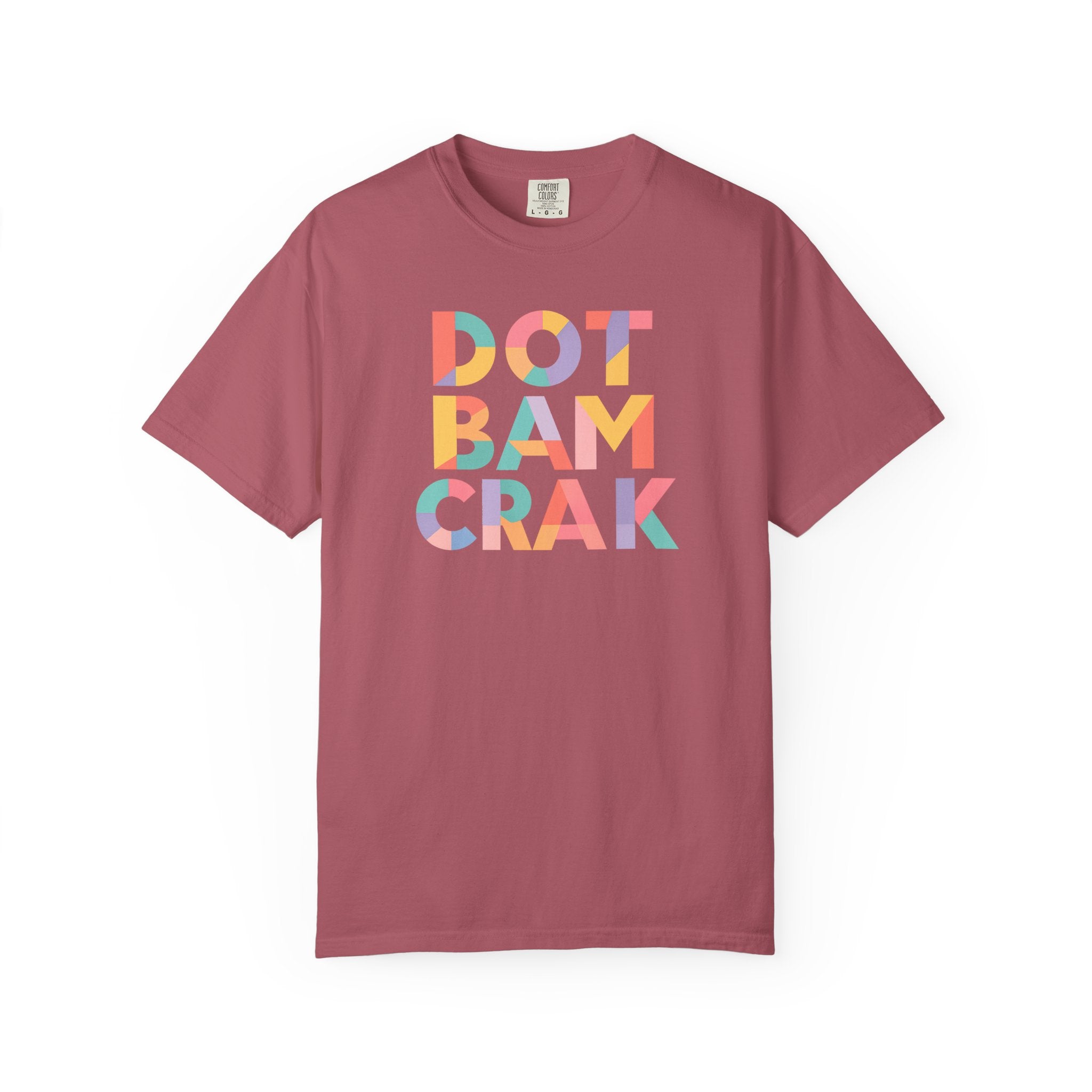 T-Shirt - Dot Bam Crak (Comfort Colors - Unisex)