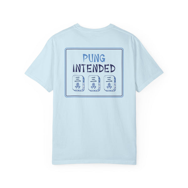 T-Shirt - Pung Intended (Comfort Colors - Unisex)
