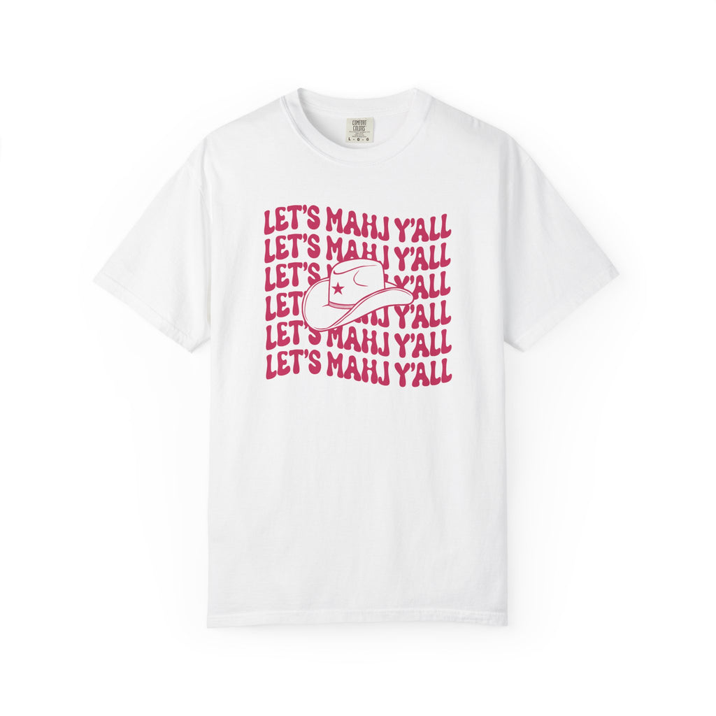 T-Shirt - Let’s Mahj Y’all (Comfort Colors - Unisex)