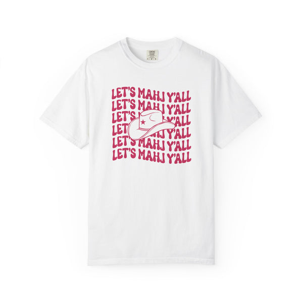 T-Shirt - Let’s Mahj Y’all (Comfort Colors - Unisex)