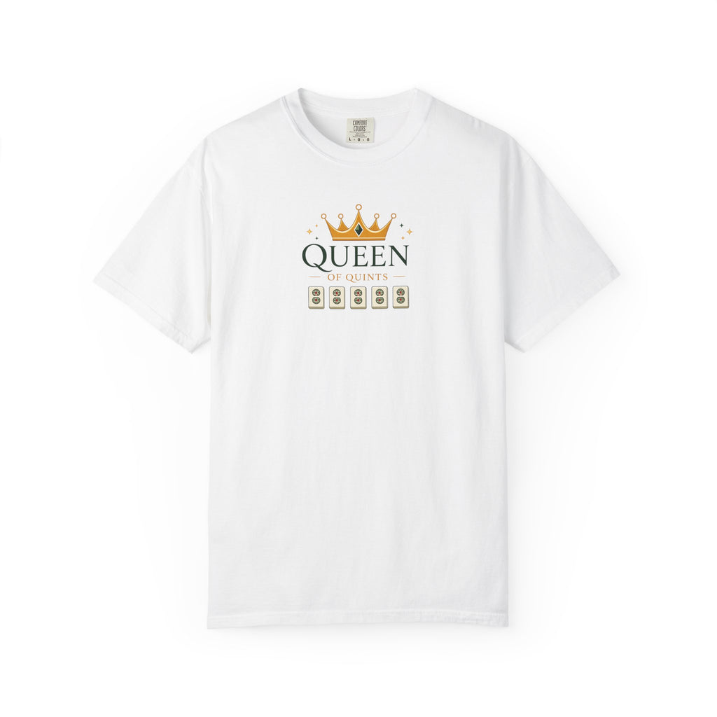 T-Shirt - Queen of Quints (Comfort Colors - Unisex)