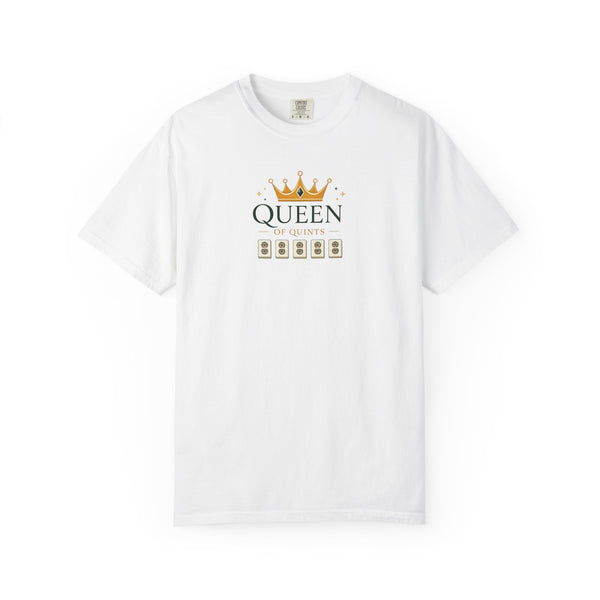 T-Shirt - Queen of Quints (Comfort Colors - Unisex)