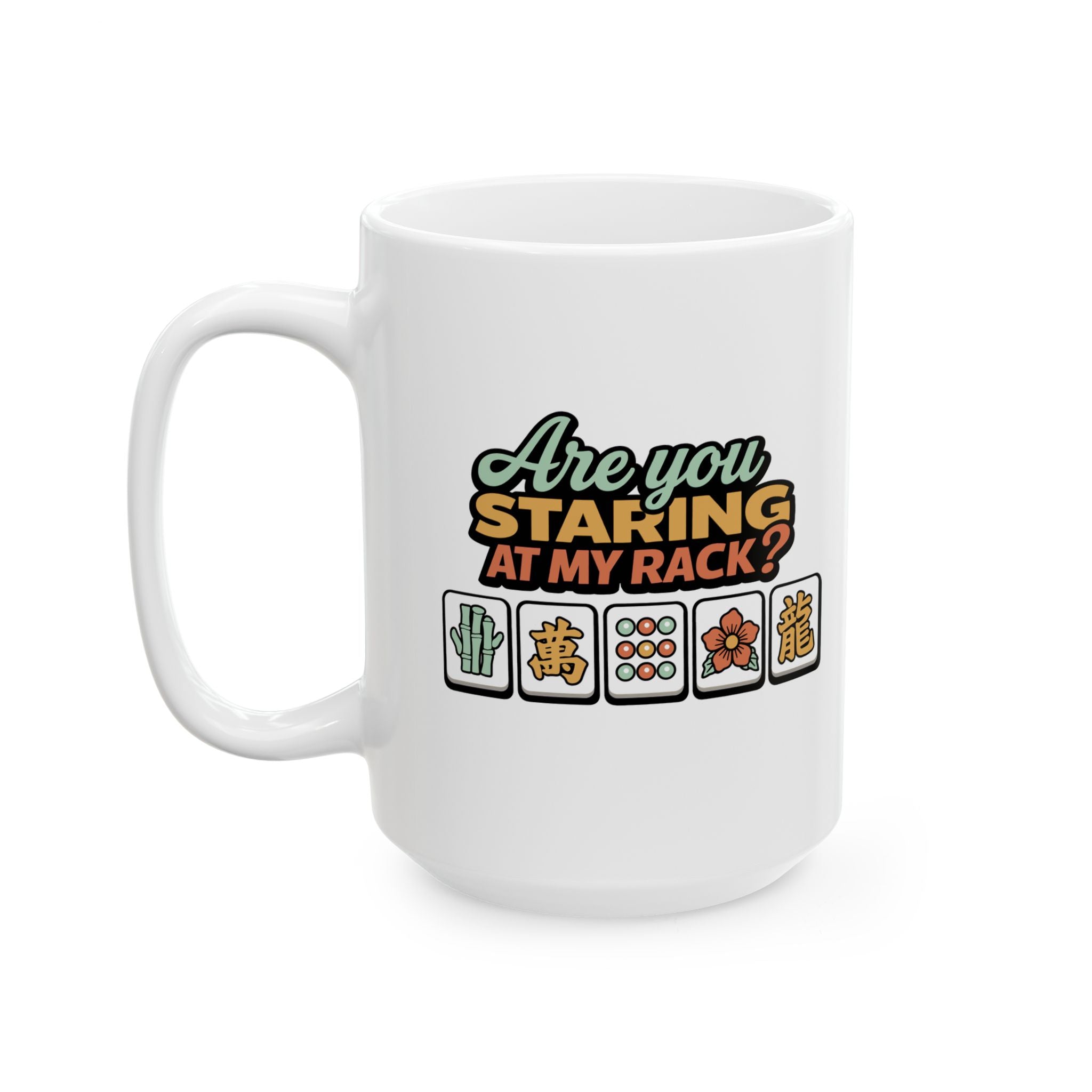 Mug - Are You Staring At My Rack?
