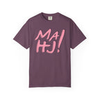 T-Shirt - MaHJ! (Comfort Colors - Unisex)