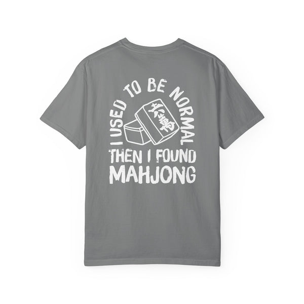 T-Shirt - I Used to Be Normal Then I Found Mahjong (Comfort Colors - Unisex)