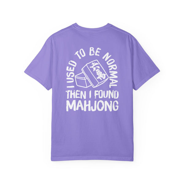 T-Shirt - I Used to Be Normal Then I Found Mahjong (Comfort Colors - Unisex)