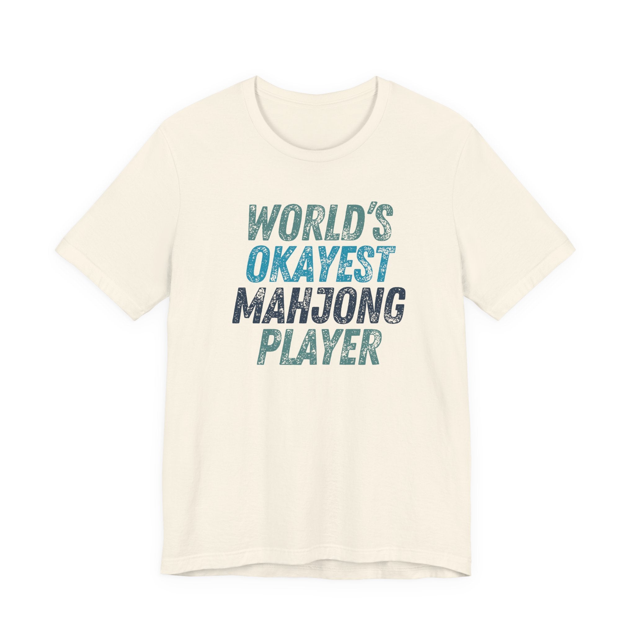 T-Shirt - World's Okayest Mahjong Player (Bella+Canvas - Unisex) Secondary image
