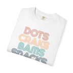 T-Shirt -Dots Craks Bams Snacks (Comfort Colors - Unisex)