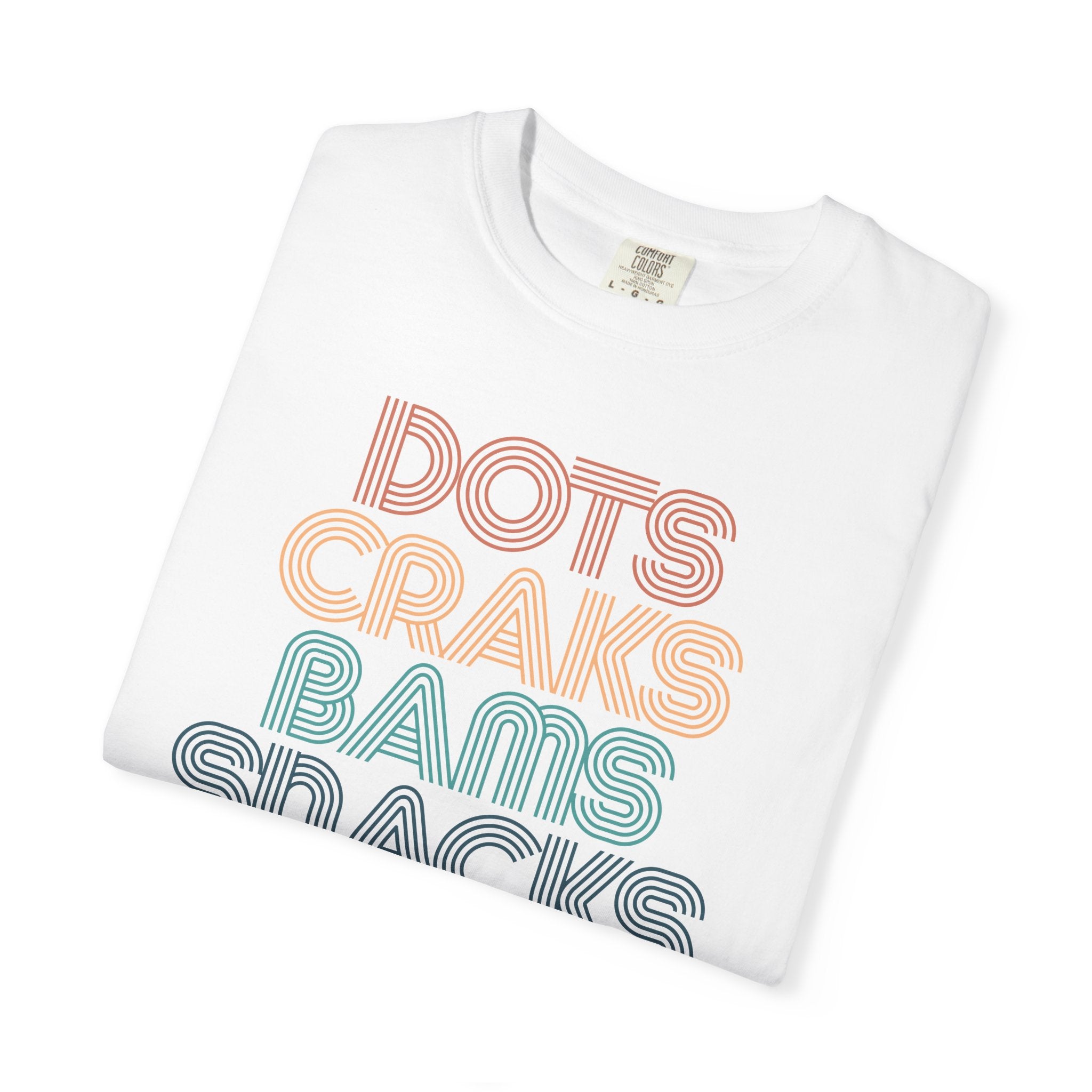 T-Shirt -Dots Craks Bams Snacks (Comfort Colors - Unisex)