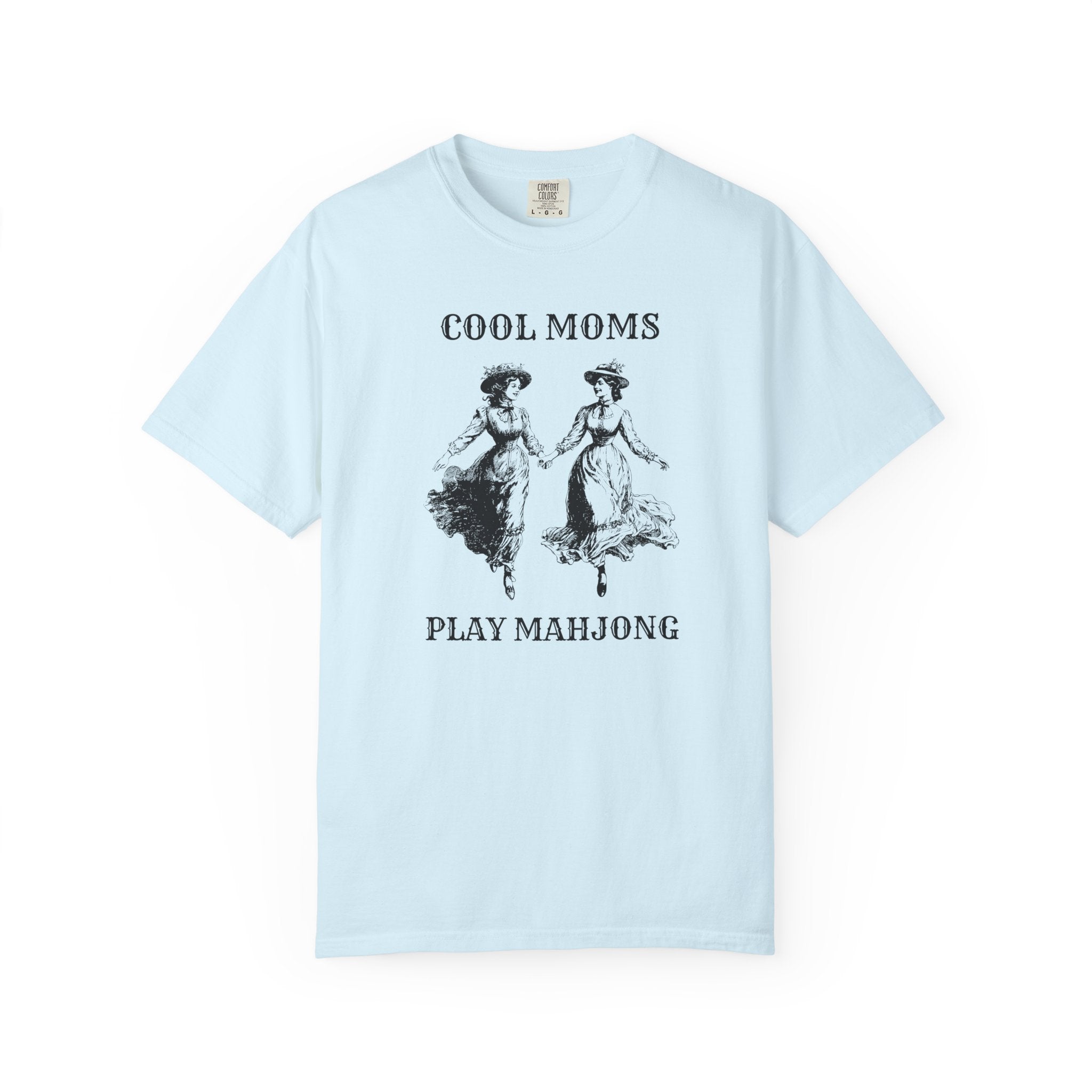 T-Shirt - Cool Moms Play Mahjong (Comfort Colors - Unisex)