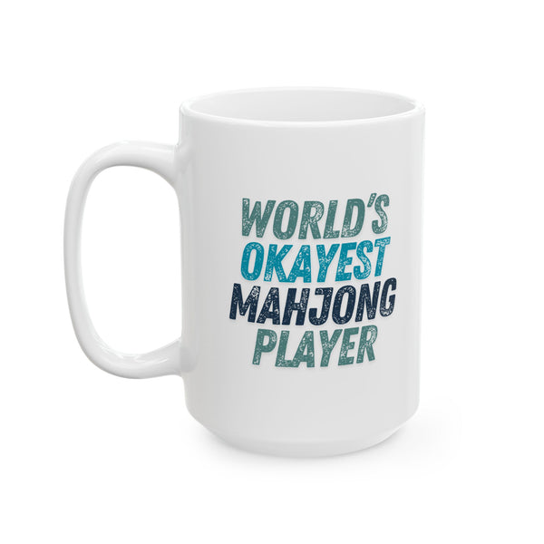 Mug - World's Okayest Mahjong Player