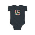 DOT BAM CRAK - Infant Bodysuit