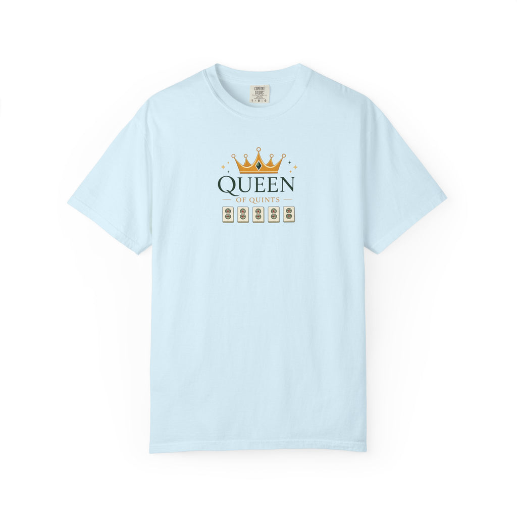 T-Shirt - Queen of Quints (Comfort Colors - Unisex)