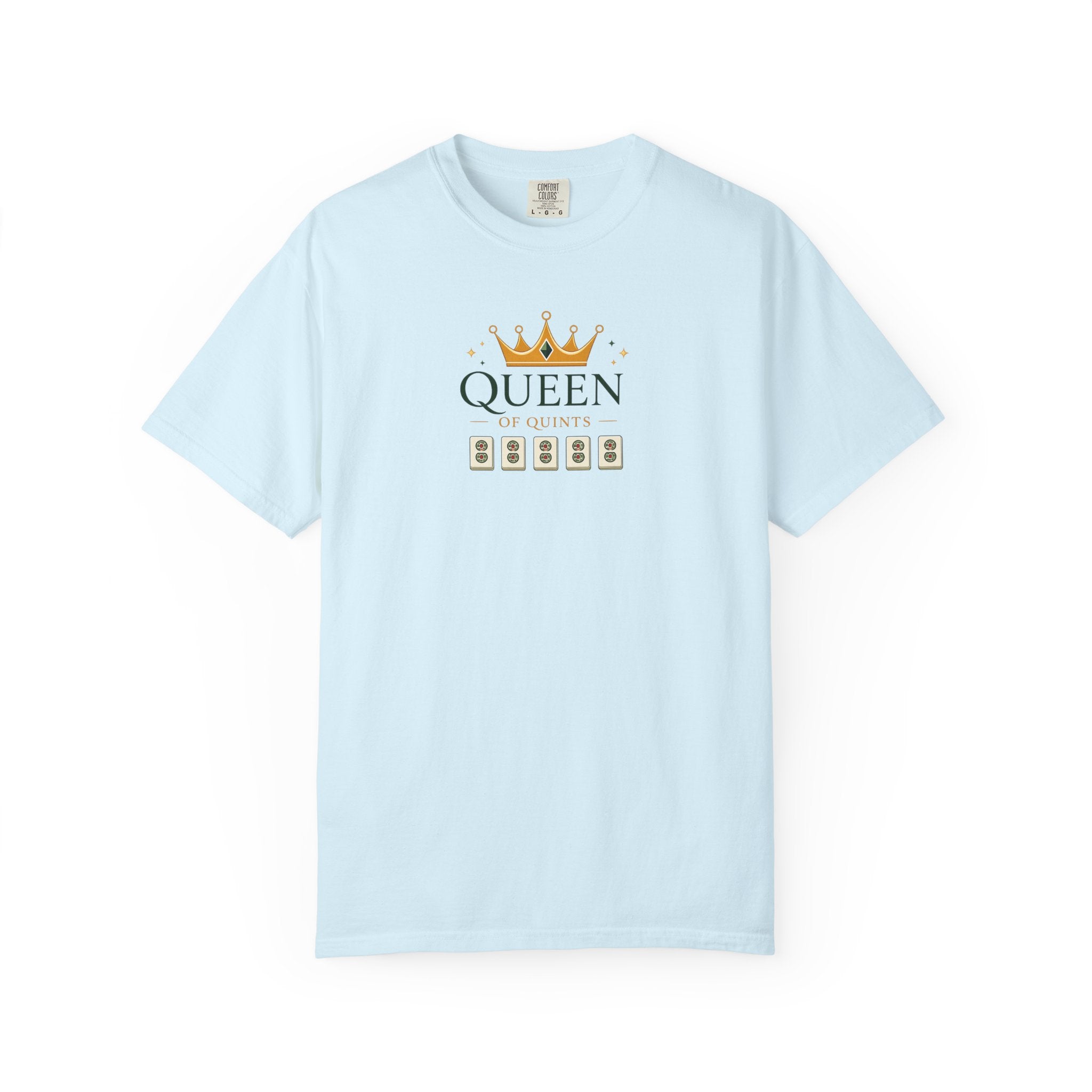 T-Shirt - Queen of Quints (Comfort Colors - Unisex)