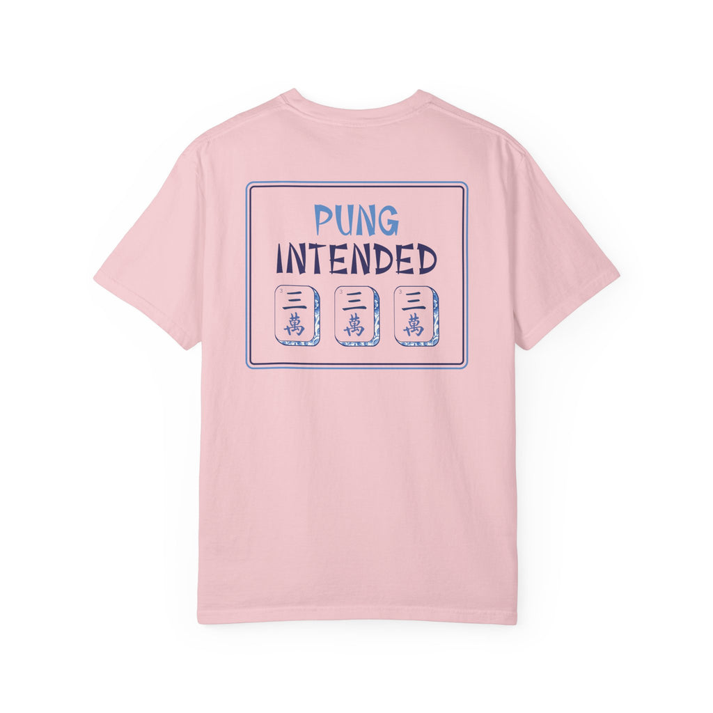 T-Shirt - Pung Intended (Comfort Colors - Unisex)