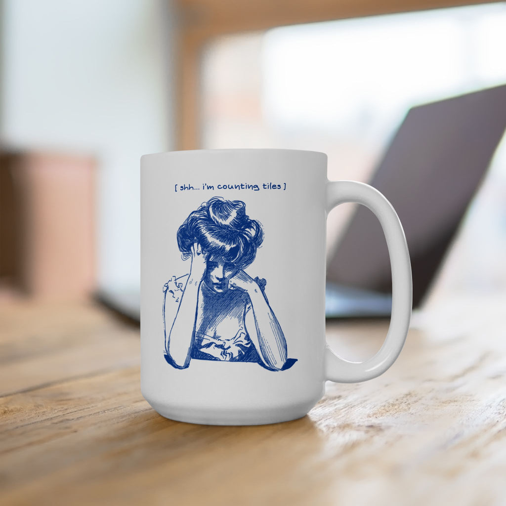 Mug - Shhhh I'm Counting Tiles