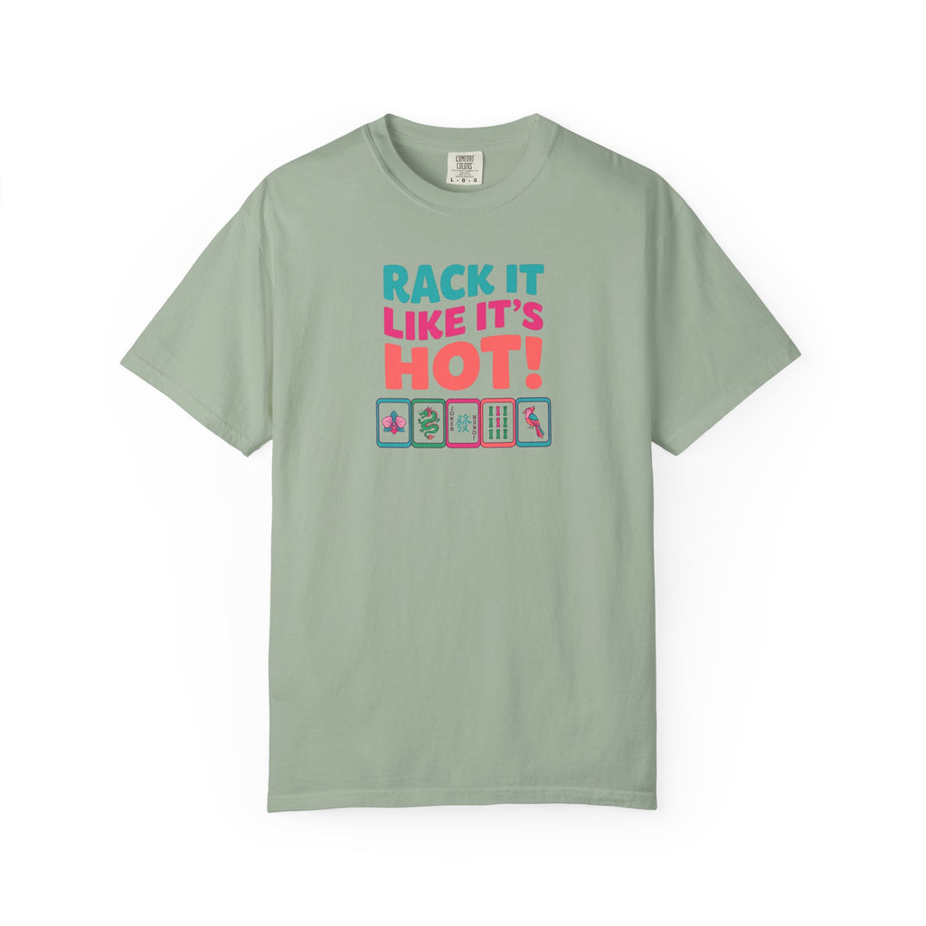 T-Shirt — "Rack It Like It's Hot" (Comfort Colors - Unisex)