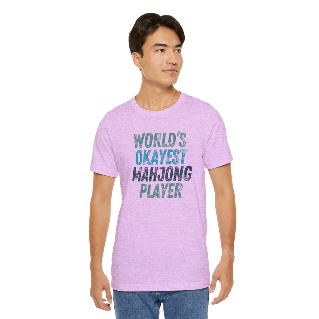 T-Shirt - World's Okayest Mahjong Player (Bella+Canvas - Unisex)