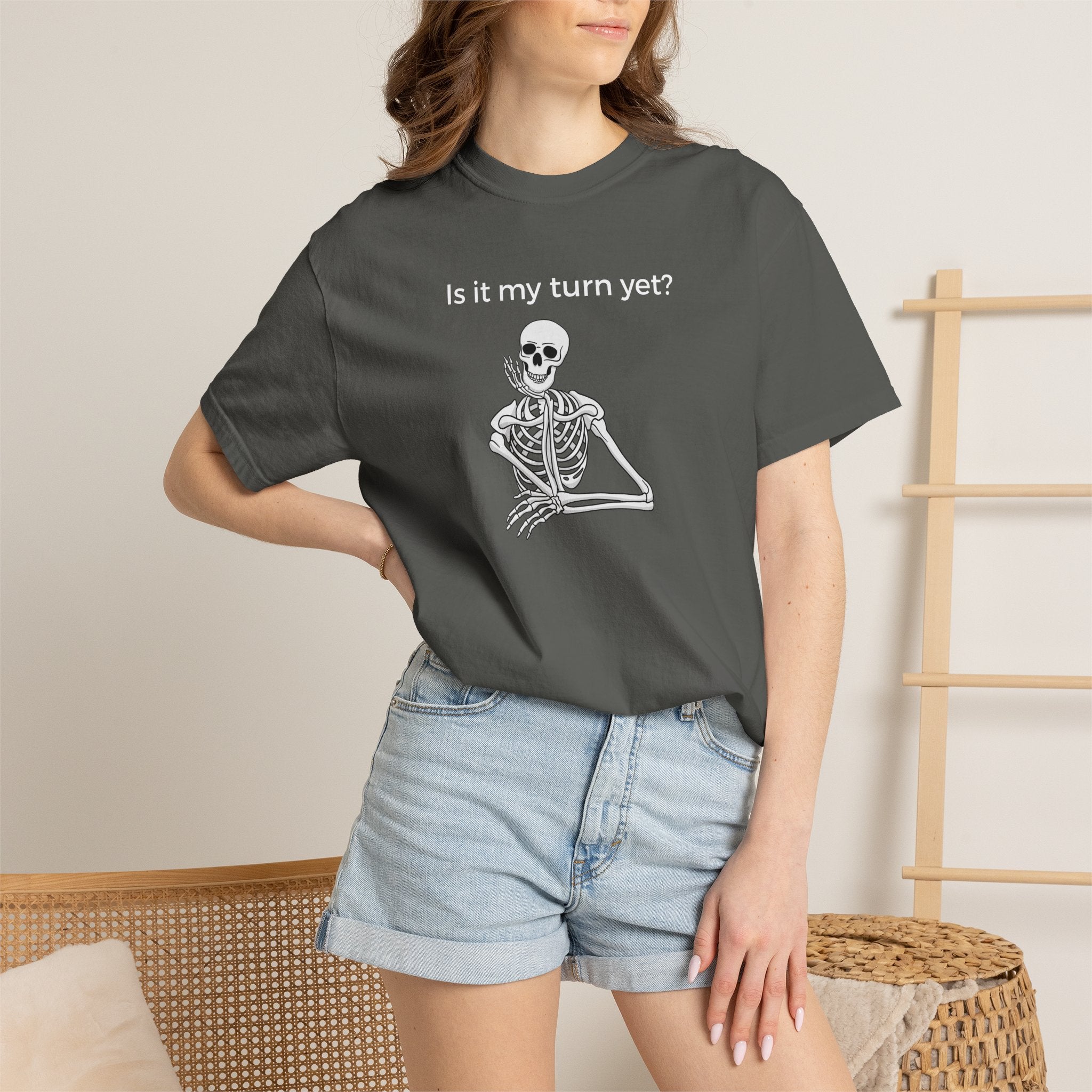 T-Shirt - Is It My Turn Yet? (Comfort Colors - Unisex)