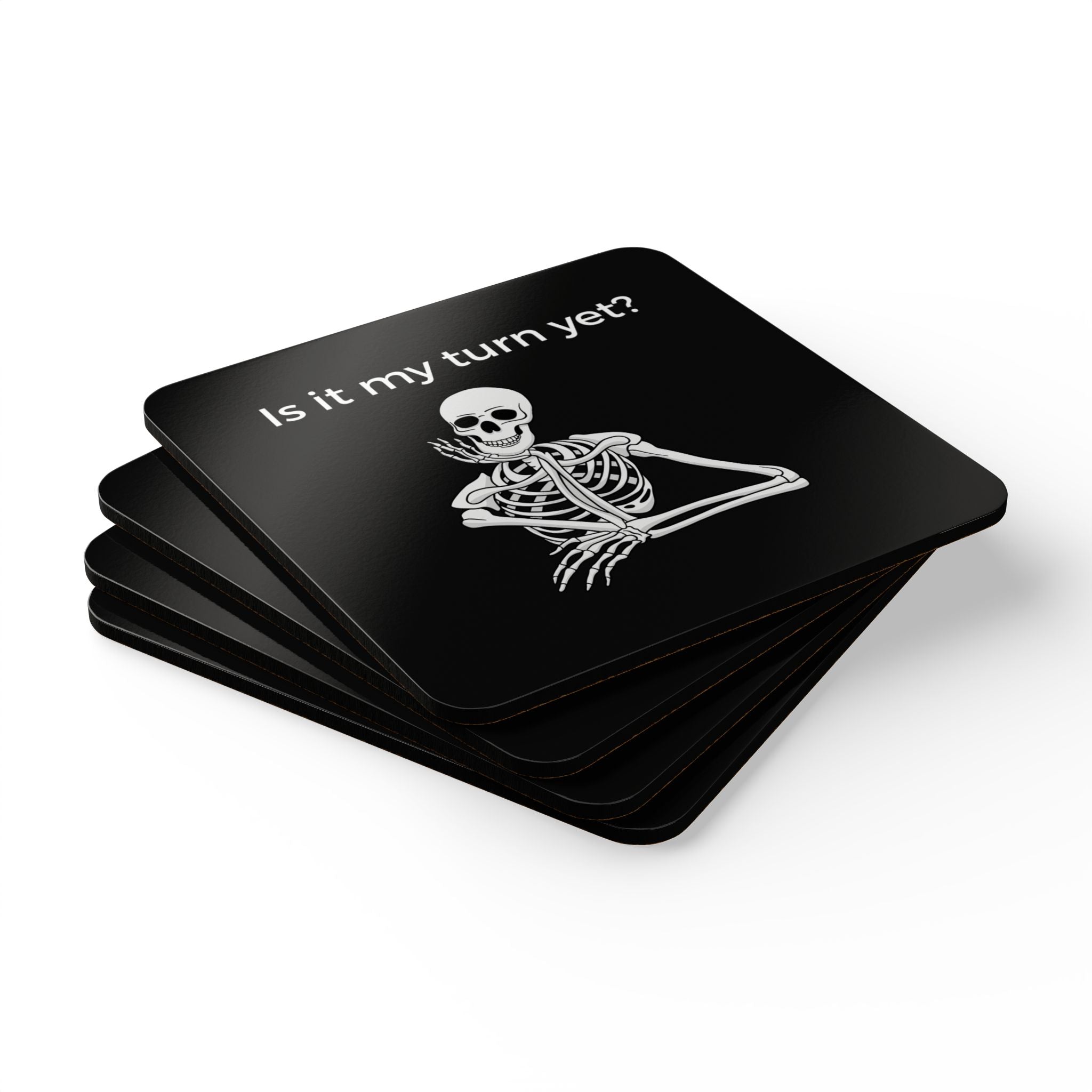 Coaster (4-Pack) - Is It My Turn Yet?